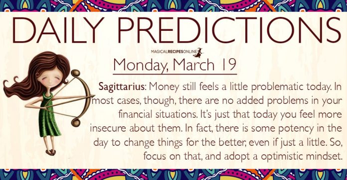 Daily Predictions for Monday, 19 March 2018