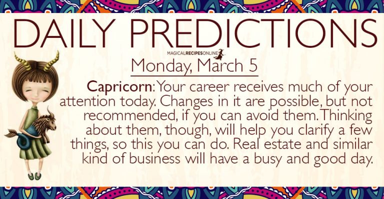 Daily Predictions for Monday, 5 March 2018