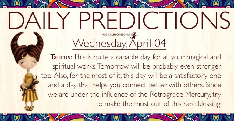 Daily Predictions for Wednesday, 4 April 2018