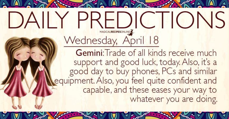 Daily Predictions for Wednesday, 18 April 2018