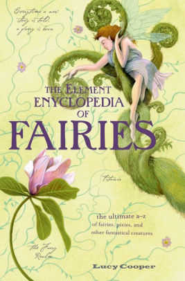 Element Encyclopedia of Fairies