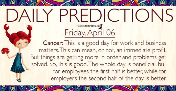 Daily Predictions for Friday, 6 April 2018