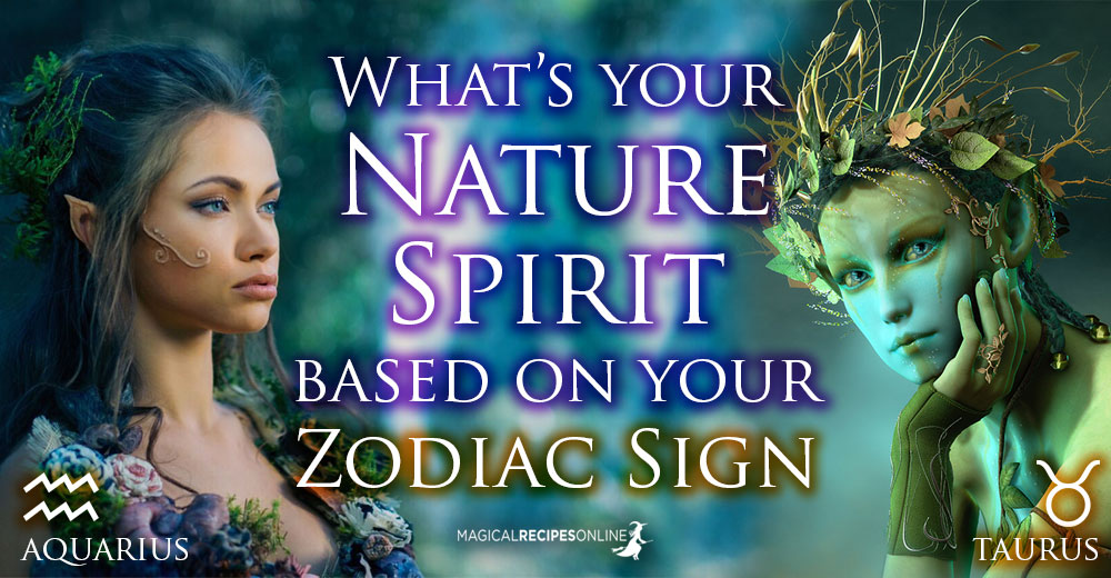 What's Your Nature Spirit according to Your Sign - Magical Recipes