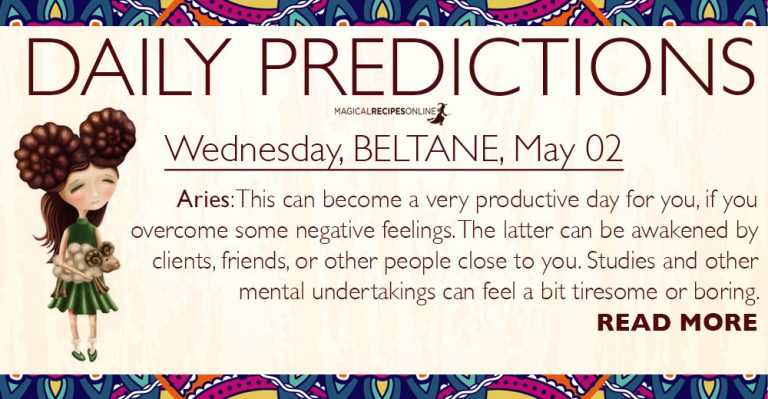Daily Predictions for Wednesday, 02 May 2018