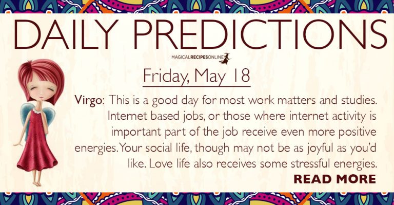 Daily Predictions for Friday, 18 May 2018
