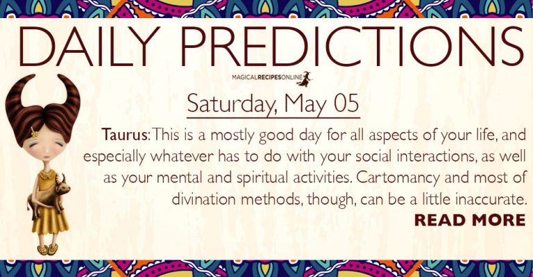 Daily Predictions for Saturday, 5 May 2018