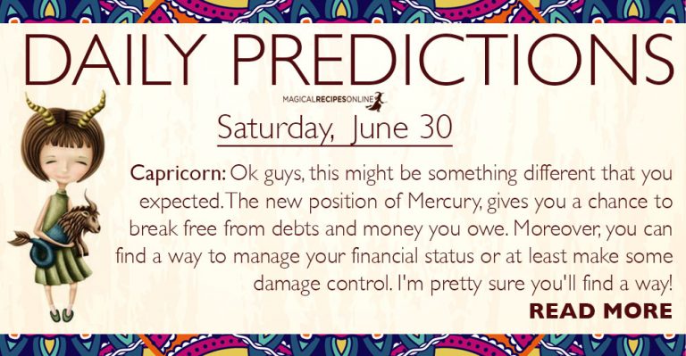 Daily Predictions for Saturday, 30 June 2018