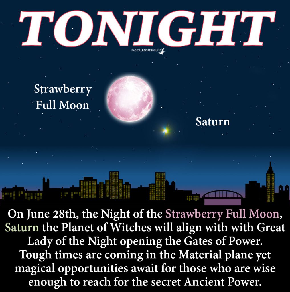 Strawberry Full Moon in Capricorn, June 28 2018 - Magical Recipes Online