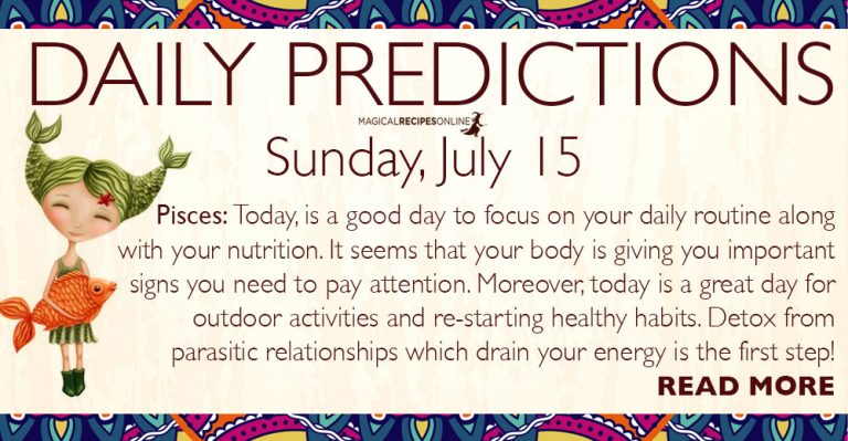 Daily Predictions for Sunday, July 15, 2018