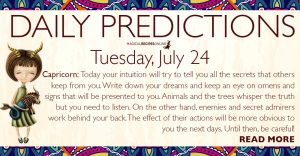 Daily Predictions for Tuesday, July 24, 2018