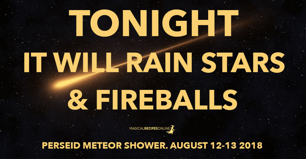 Perseid Meteor Shower 2018 - Tonight It Will Rain Stars & Fireballs!