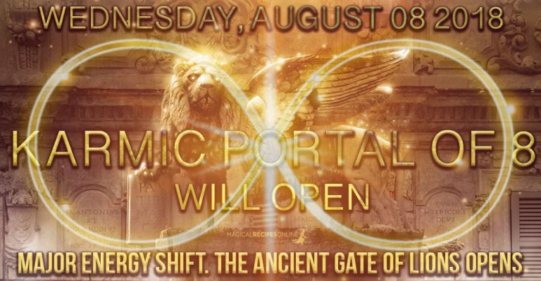 The Karmic Portal of 8 opens: (8)th of August (8) 201(8) – Cosmic Shift