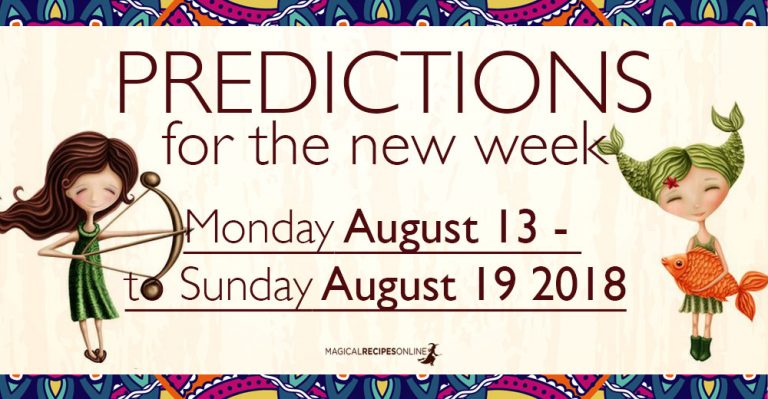 Predictions for the New Week,  August 13 – 19