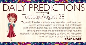 Daily Predictions for Tuesday, 28 August 2018
