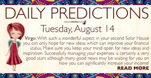 Daily Predictions for Tuesday, 14 August 2018
