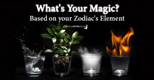 What's Your Magic? ✨ Based on your Zodiac's Element