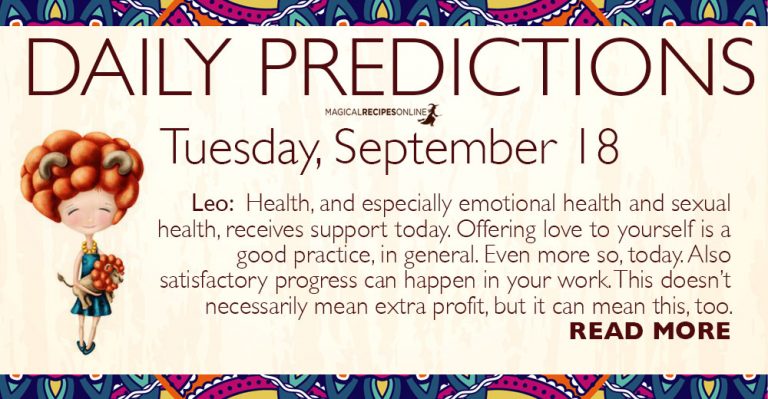 Daily Predictions for Tuesday, 18 September 2018