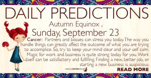 Daily Predictions for Sunday, Autumn Equinox, September 23 2018
