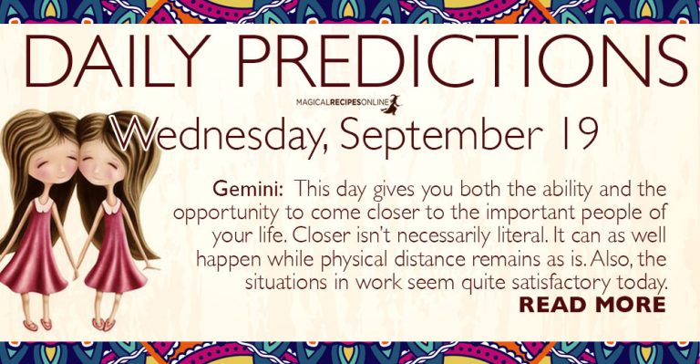 Daily Predictions for Wednesday, 19 September 2018