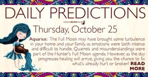 Daily Predictions for Thursday, 25 October 2018