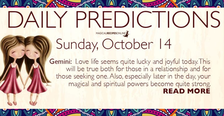 Daily Predictions for Sunday, 14 October 2018