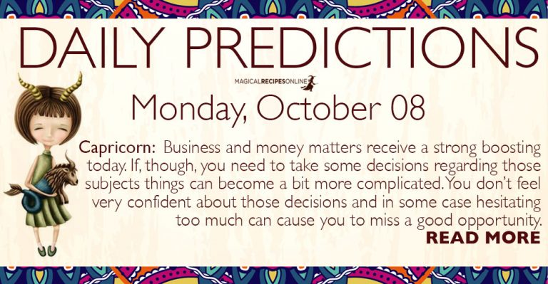 Daily Predictions for Monday, 08 October 2018