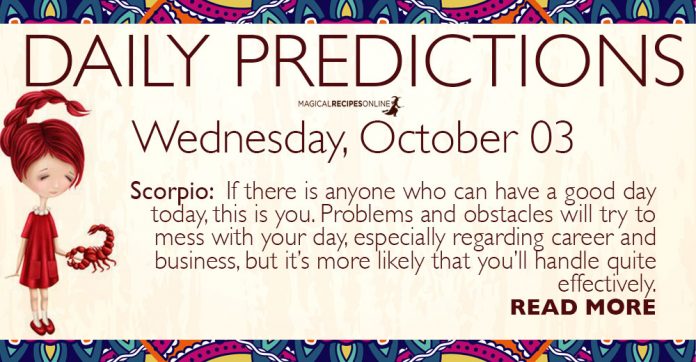 Daily Predictions for Wednesday, 03 October 2018