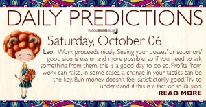 Daily Predictions for Saturday, 06 October 2018