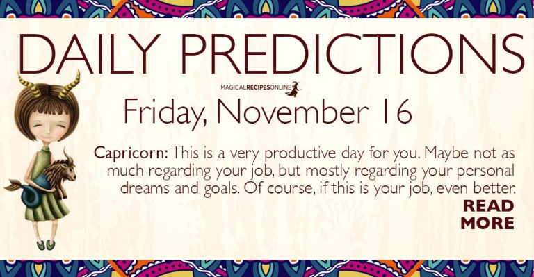Daily Predictions for Friday 16 November 2018
