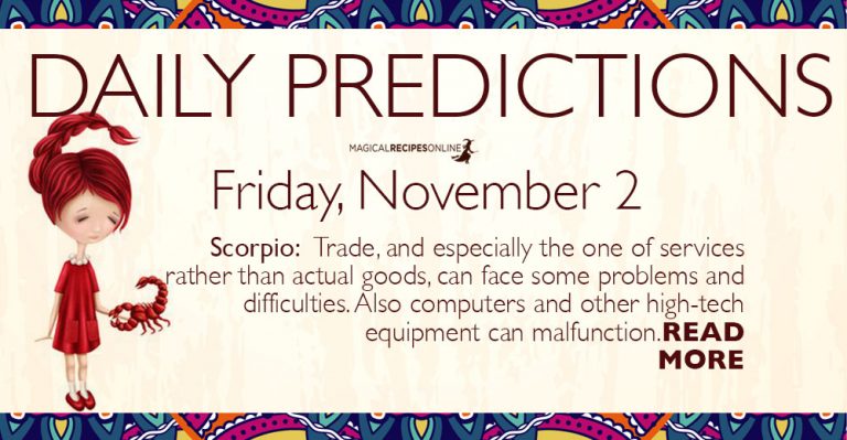 Daily Predictions for Friday 2 November 2018