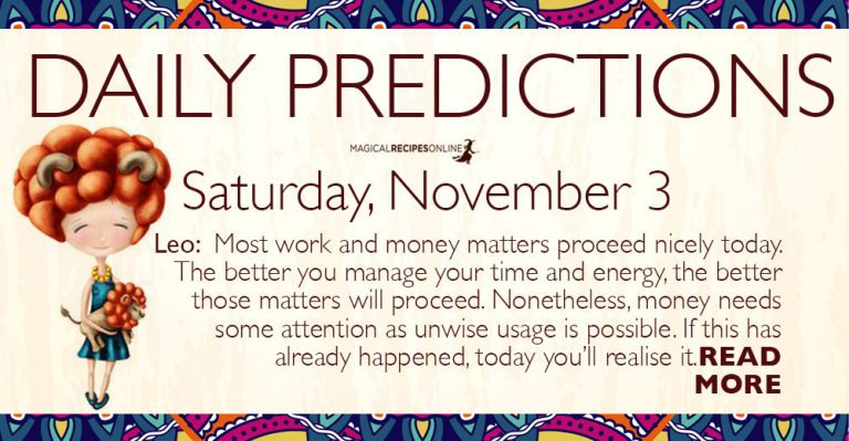 Daily Predictions for Saturday 3 November 2018