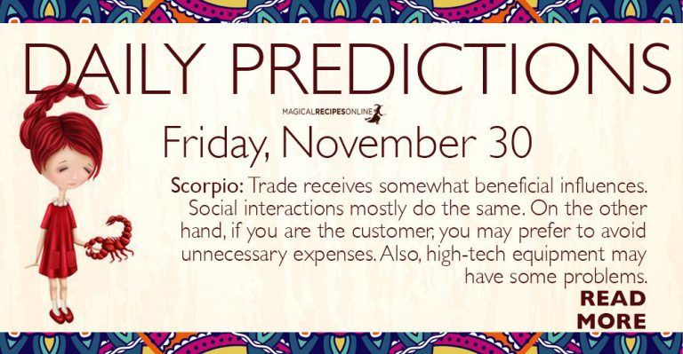 Daily Predictions for Friday 30 November 2018