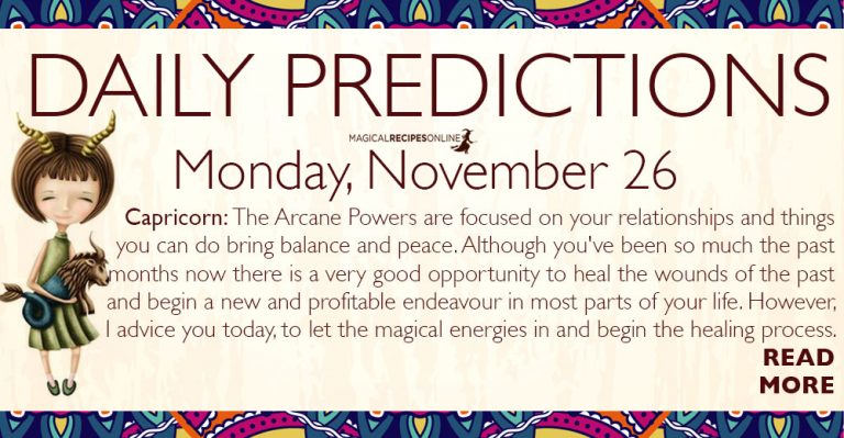 Daily Predictions for Monday 26 November 2018