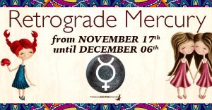 Retrograde Mercury, from November 17 - December 06 2018