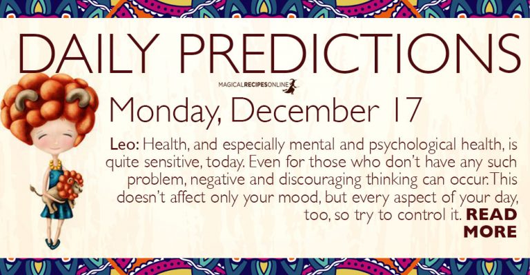 Daily Predictions for Monday 17 December 2018