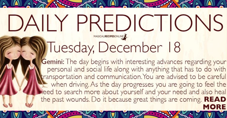 Daily Predictions for Tuesday, December 18, 2018