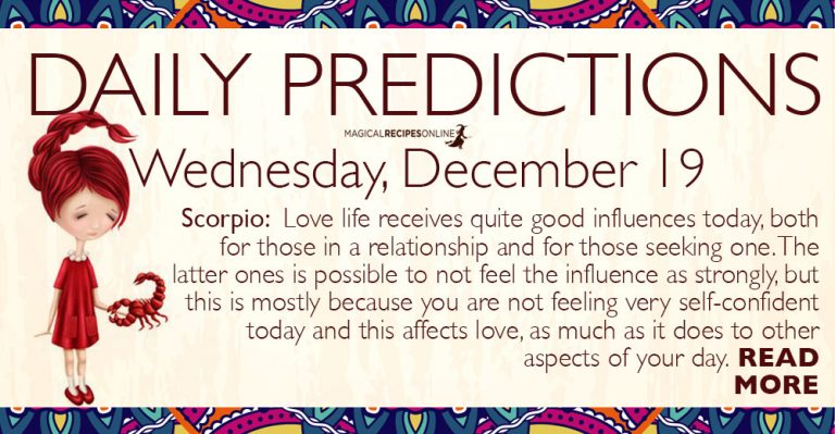 Daily Predictions for Wednesday 19 December 2018