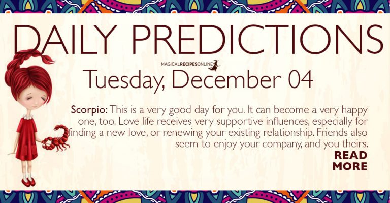 Daily Predictions for Tuesday 4 December 2018