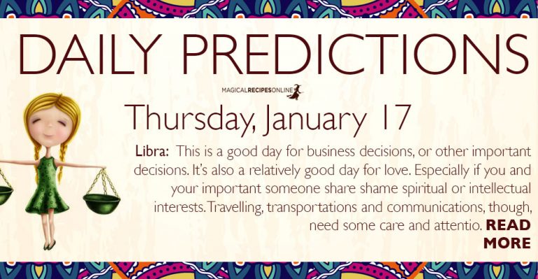 Daily Predictions for Thursday 17 January 2019