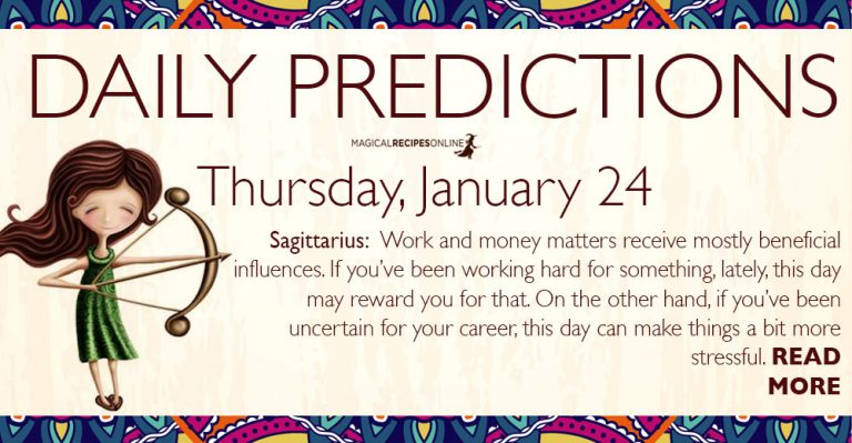 Daily Predictions for Thursday 24 January 2019