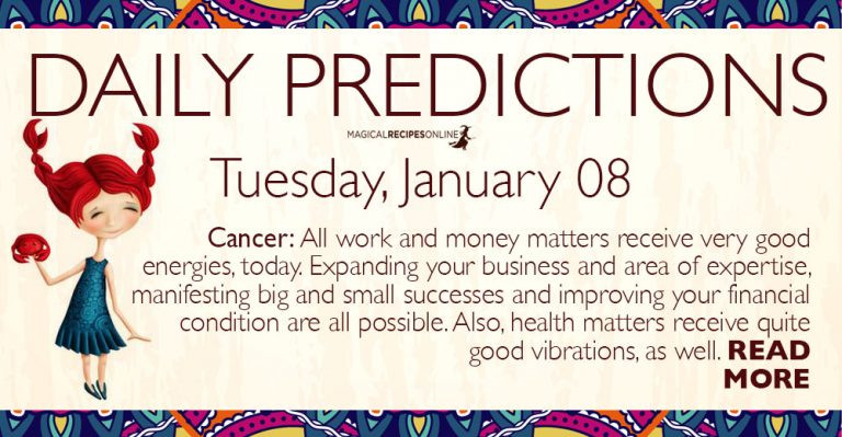 Daily Predictions for Tuesday 08 January 2019