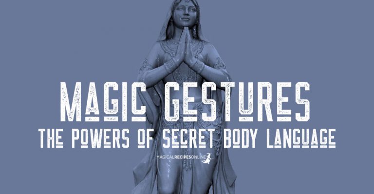 Magic Gestures – the powers of Secret Body Language 
