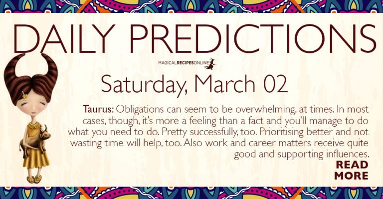 Daily Predictions for Saturday 2 March 2019