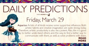 Daily Predictions for Friday 29 March 2019