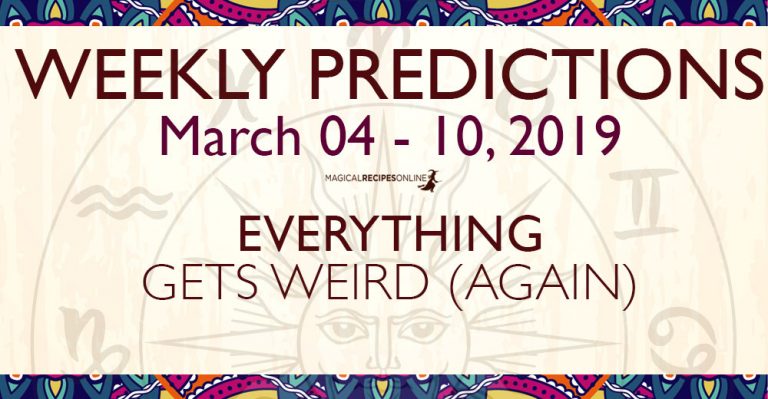 Predictions for the New Week, March 04 – 10, 2019