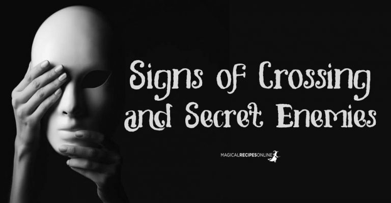 Signs of Crossing and Secret Enemies