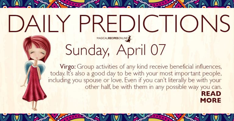 Daily Predictions for Sunday 07 April 2019