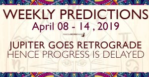 Predictions for the New Week, April 08 - 14, 2019