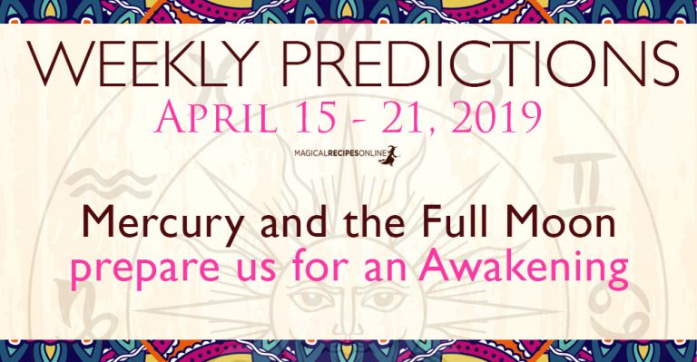 Predictions for the New Week, April 15 – 21, 2019