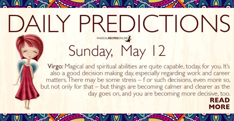 Daily Predictions for Sunday 12 May 2019